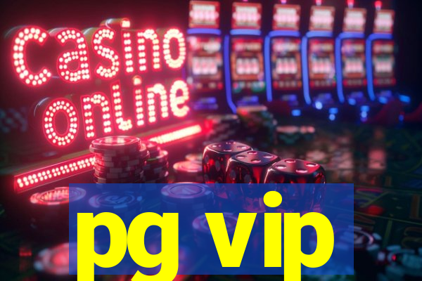 pg vip
